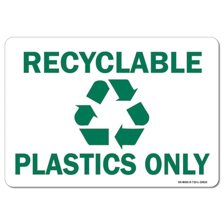 Signmission OSHA, 3.5" Height, Decal, 5" x 3.5", Landscape, Recyclable Plastics Only with Graphic OS-MISC-D-35-L-19510